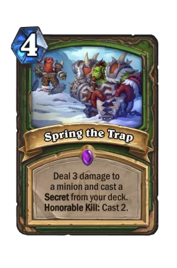 Spring the Trap