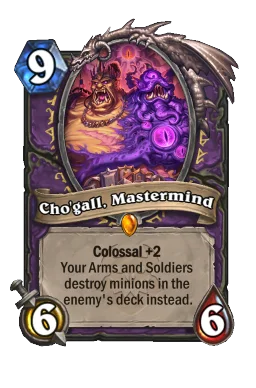 Cho'gall, Mastermind