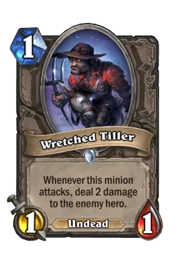 Wretched Tiller