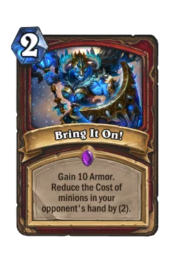 Bring It On!