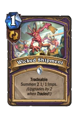 Wicked Shipment