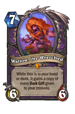Wallow, the Wretched