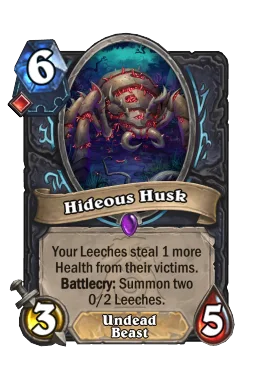 Hideous Husk