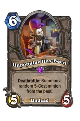Unpopular Has-Been