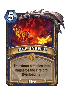 JIVE, INSECT!