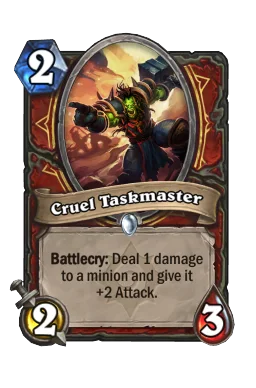 Cruel Taskmaster
