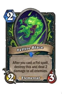 Felfire Blaze