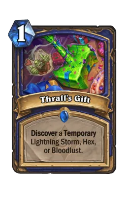 Thrall's Gift