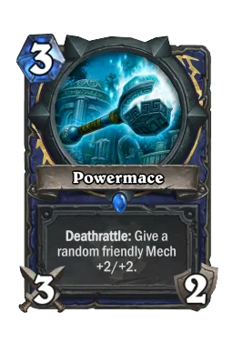 Powermace