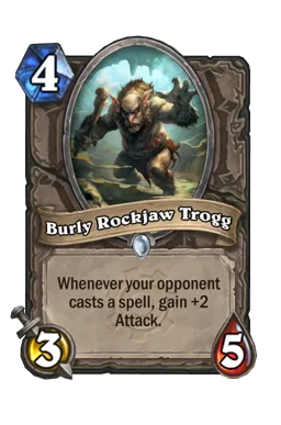 Burly Rockjaw Trogg