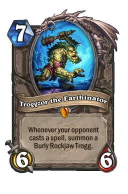 Troggzor the Earthinator