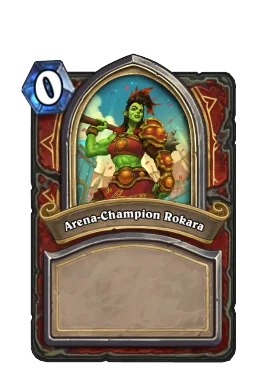 Arena-Champion Rokara