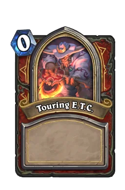 Touring E.T.C.