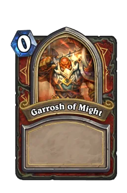 Garrosh of Might