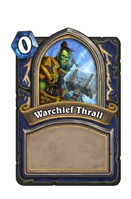Warchief Thrall