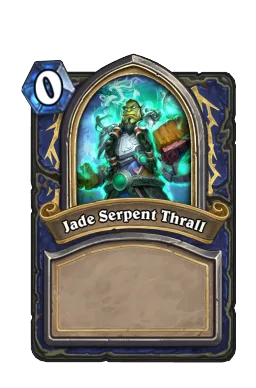 Jade Serpent Thrall