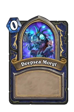Deepsea Morgl