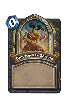 Gloryseeker Garona