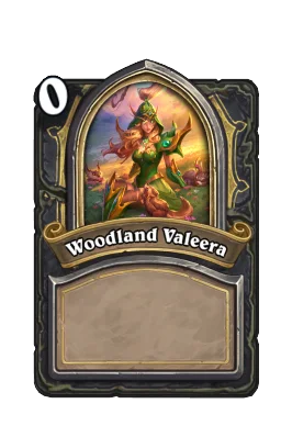 Woodland Valeera