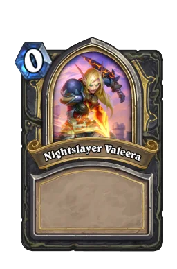 Nightslayer Valeera