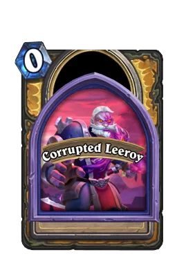 Corrupted Leeroy