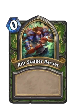 Rift Stalker Rexxar