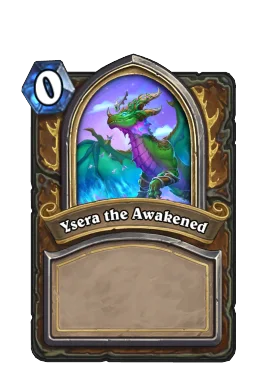 Ysera the Awakened