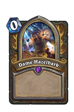 Dame Hazelbark