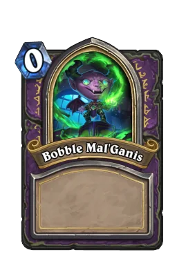 Bobble Mal'Ganis