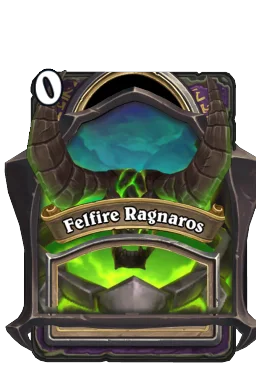 Felfire Ragnaros