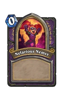 Nefarious Nemsy