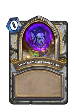 Mystical Mysteryball Lazul