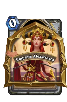 Empress Alexstrasza