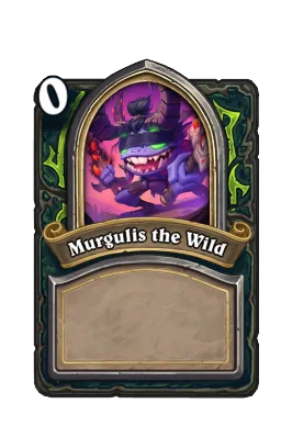 Murgulis the Wild