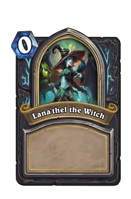 Lana'thel the Witch