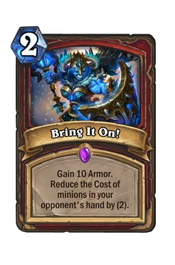 Bring It On!