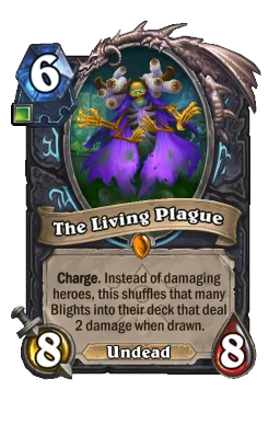 The Living Plague