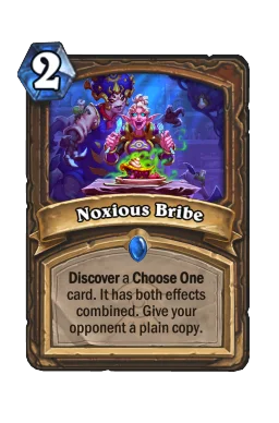 Noxious Bribe
