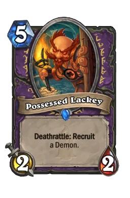 Possessed Lackey