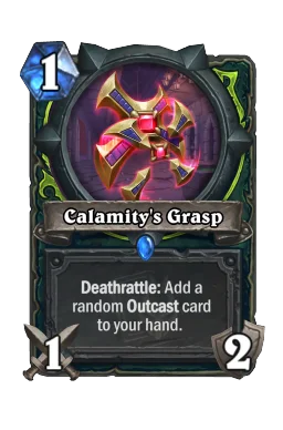 Calamity's Grasp