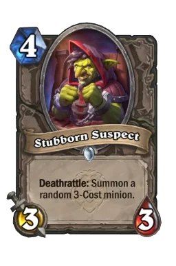 Stubborn Suspect