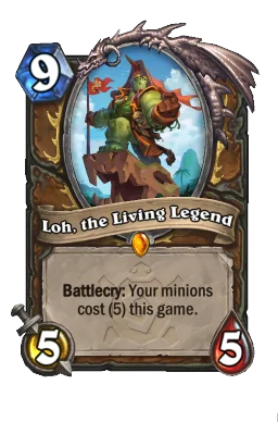 Loh, the Living Legend