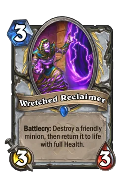 Wretched Reclaimer