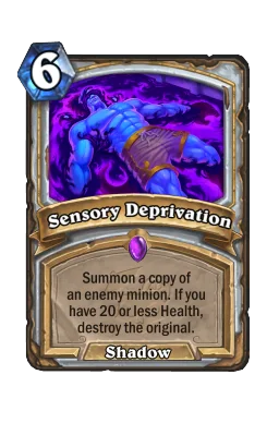 Sensory Deprivation