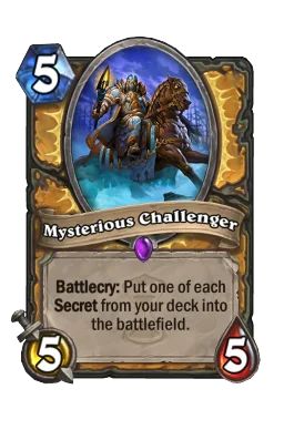 Mysterious Challenger