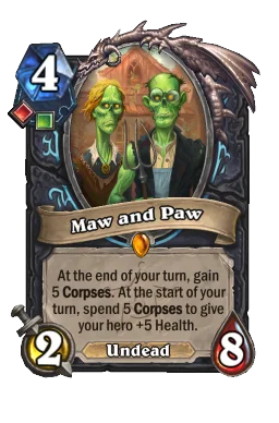 Maw and Paw