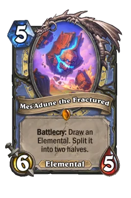 Mes'Adune the Fractured