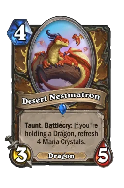 Desert Nestmatron