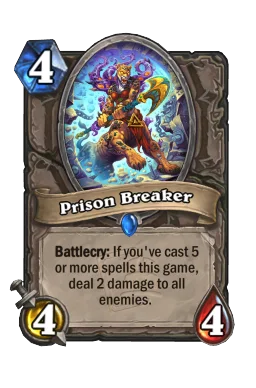 Prison Breaker