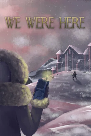 We Were Here cover art